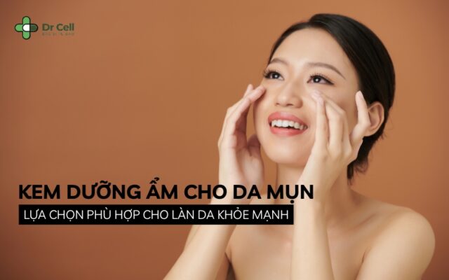 kem dưỡng ẩm cho da mụn